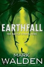 Earthfall 9781408815663 Mark Walden, Boeken, Verzenden, Gelezen, Mark Walden