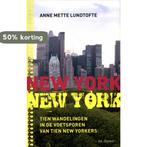 New York New York 9789061006510 Anne Mette Lundtofte, Boeken, Verzenden, Zo goed als nieuw, Anne Mette Lundtofte