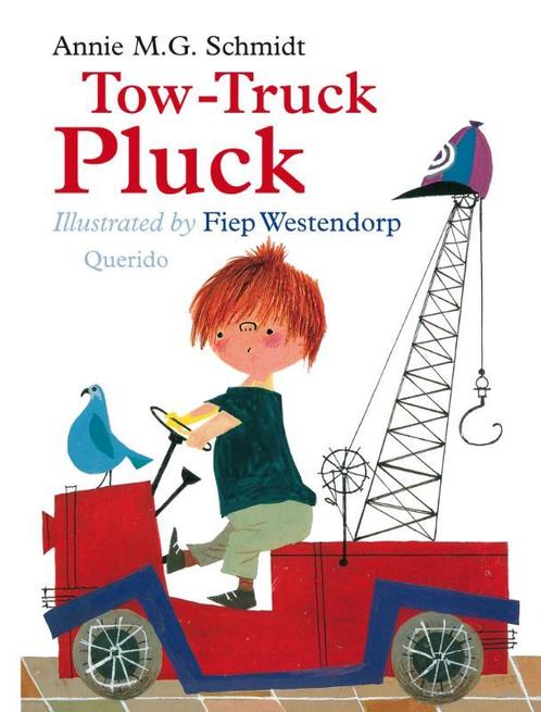 Tow-truck Pluck 9789045112534 Annie M.G. Schmidt, Boeken, Taal | Engels, Zo goed als nieuw, Verzenden