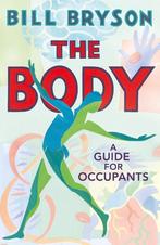 The body 9780857522405 Bill Bryson, Verzenden, Zo goed als nieuw, Bill Bryson