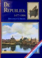 De Republiek, 1477-1806 I tot 1647 9789051941326 J.I. Israel, Boeken, Verzenden, Zo goed als nieuw, J.I. Israel