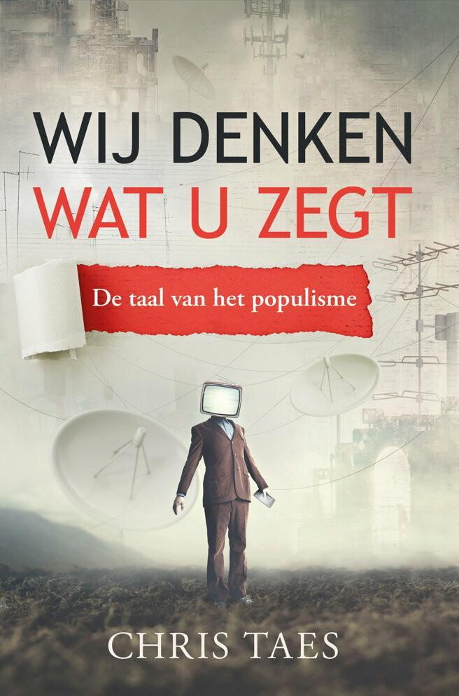 Wij denken wat u zegt 9781913980269 Chris Taes, Boeken, Overige Boeken, Zo goed als nieuw, Verzenden