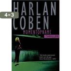 Momentopname 9789022540022 Harlan Coben, Boeken, Thrillers, Verzenden, Gelezen, Harlan Coben