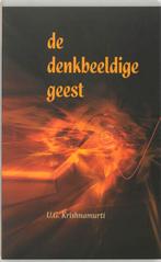 De denkbeeldige geest 9789077228241 U.G. Krishnamurti, Boeken, Verzenden, Gelezen, U.G. Krishnamurti