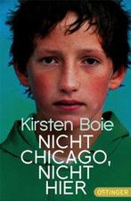 Nicht Chicago, nicht hier 9783841502049 Kirsten Boie, Verzenden, Gelezen, Kirsten Boie