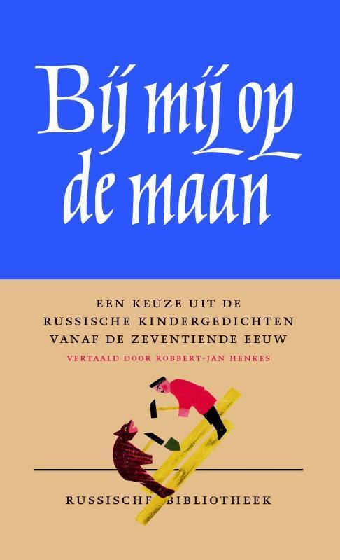 Bij mij op de maan / Russische Bibliotheek 9789028261204, Boeken, Overige Boeken, Gelezen, Verzenden
