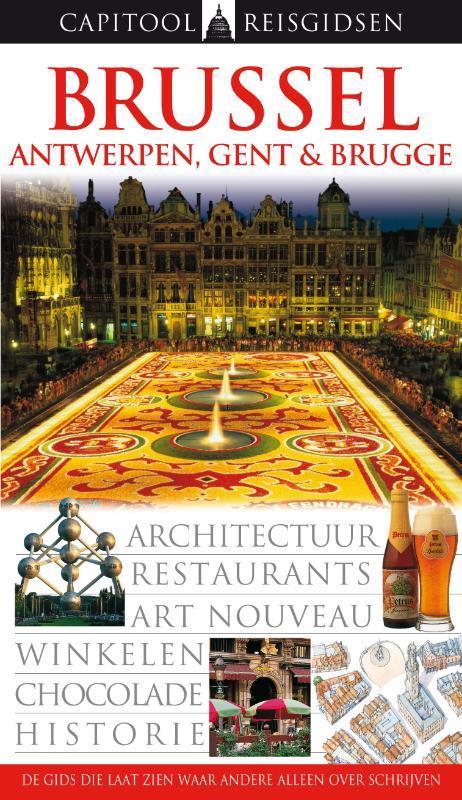 Brussel, Antwerpen, Gent en Brugge 9789041033079, Livres, Guides touristiques, Envoi