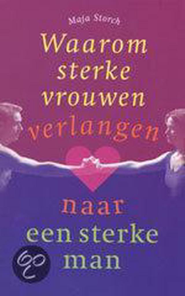 WAAROM STERKE VROUWEN VERLANGEN NAAR MAN 9789039108406, Boeken, Psychologie, Gelezen, Verzenden