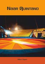 Naar Quintano 9789460793813 Gilbert Steynen, Verzenden, Gelezen, Gilbert Steynen