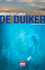 De duiker / Fredrik Broman 9789078124146 Håkan Östlundh, Boeken, Verzenden, Gelezen, Håkan Östlundh