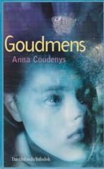 Goudmens 9789065659491, Gelezen, Anna Coudenys, Verzenden