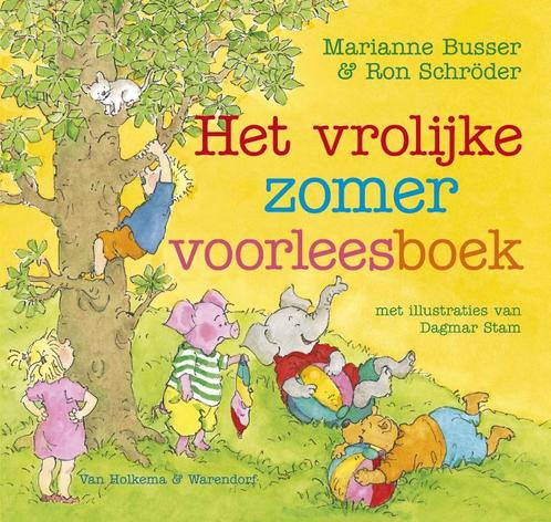 Het vrolijke zomervoorleesboek 9789047511892 Ron Schröder, Boeken, Kinderboeken | Kleuters, Zo goed als nieuw, Verzenden