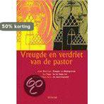Vreugde En Verdriet Van De Pastor 9789021139180, Boeken, Verzenden, Zo goed als nieuw