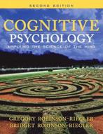 Cognitive Psychology 9780205531394, Boeken, Bridget Robinson-Riegler, Gregory L. Robinson-riegler, Zo goed als nieuw, Verzenden