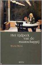 Het tijdperk van de maatschappij 9789033455711 W. Weyns, Boeken, Verzenden, Gelezen, W. Weyns