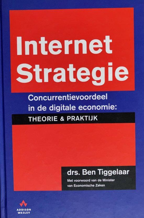 Internet strategie 9789067898775 Ben Tiggelaar, Boeken, Informatica en Computer, Gelezen, Verzenden