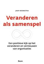 Veranderen als samenspel 9789024435388 Jaap Boonstra, Boeken, Verzenden, Zo goed als nieuw, Jaap Boonstra