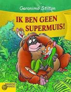 Ik ben geen supermuis! / Geronimo Stilton / 34 9789054613367, Boeken, Kinderboeken | Jeugd | 10 tot 12 jaar, Verzenden, Zo goed als nieuw