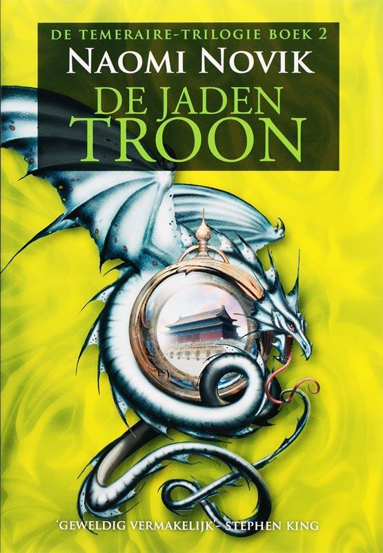 De jaden troon / Temeraire / 2 9789022544112 Naomi Novik, Boeken, Fantasy, Gelezen, Verzenden