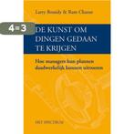 De kunst om dingen gedaan te krijgen 9789027484901, Verzenden, Gelezen, L. Bossidy