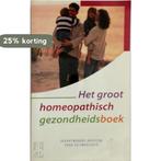Het groot homeopathisch gezondheidsboek 8728300650559, Boeken, Verzenden, Gelezen, Nancy Tjalondo (tekst)