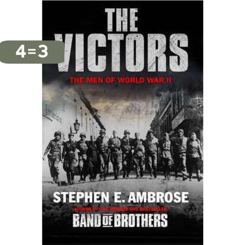 The Victors 9780743492423 Stephen E. Ambrose, Boeken, Overige Boeken, Gelezen, Verzenden