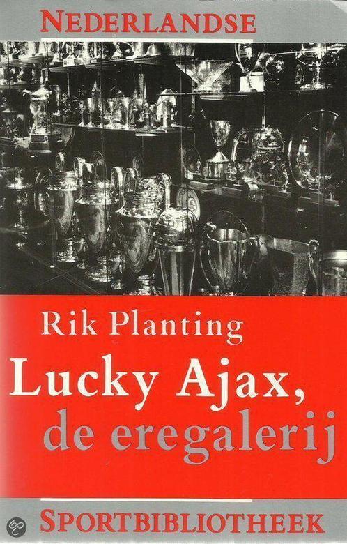 Lucky Ajax, de eregalerij 9789060053874, Livres, Romans, Envoi