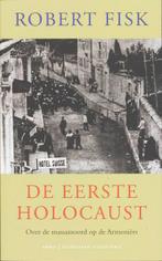 De eerste Holocaust 9789026320767 Robert Fisk, Boeken, Verzenden, Zo goed als nieuw, Robert Fisk
