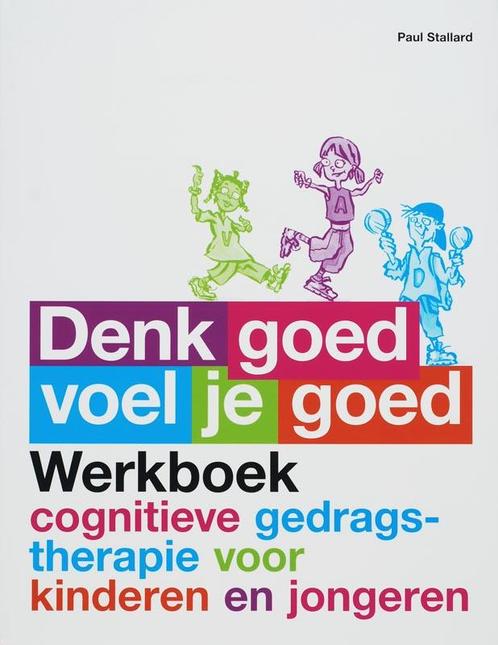 Denk goed voel je goed 9789057122262, Livres, Psychologie, Envoi