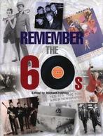 Remember the 60s by Michael Heatley (Hardback), Chris Mason, Alan Clayson, Ian Welch, Claire Welch, Verzenden