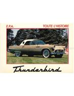 TOUTE LHISTOIRE: THUNDERBIRD, Nieuw