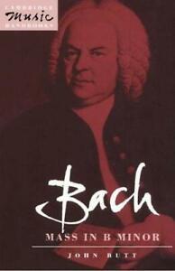 Bach: Mass in B Minor by Butt, John New   ,,, Livres, Livres Autre, Envoi