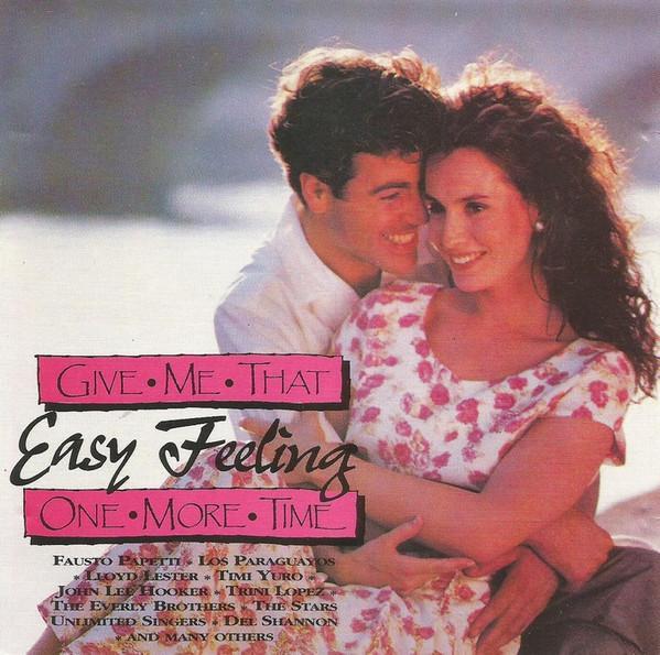 Various - Give Me That Easy Feeling One More Time, CD & DVD, CD | Pop, Envoi
