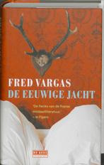 De eeuwige jacht 9789044510126, Boeken, Fred Vargas, Gelezen, Verzenden