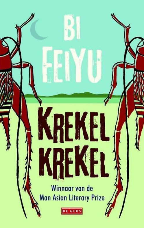 Krekel krekel (9789044534566, Feiyu Bi), Livres, Romans, Envoi