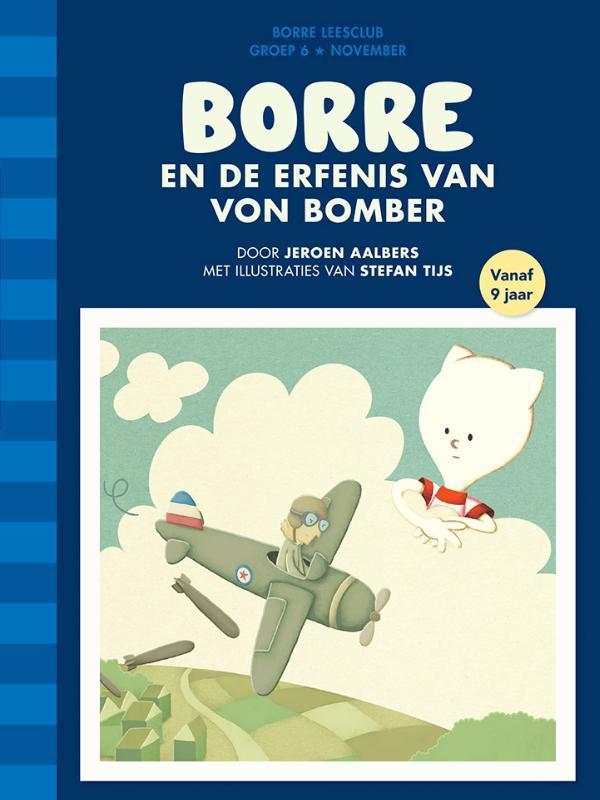 Borre en de erfenis van Von Bomber / De Gestreepte Boekjes, Boeken, Kinderboeken | Kleuters, Zo goed als nieuw, Verzenden