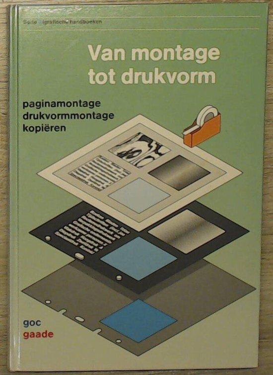 Van montage tot drukvorm / Algrafische handboeken Brouwer, Boeken, Techniek, Gelezen, Verzenden