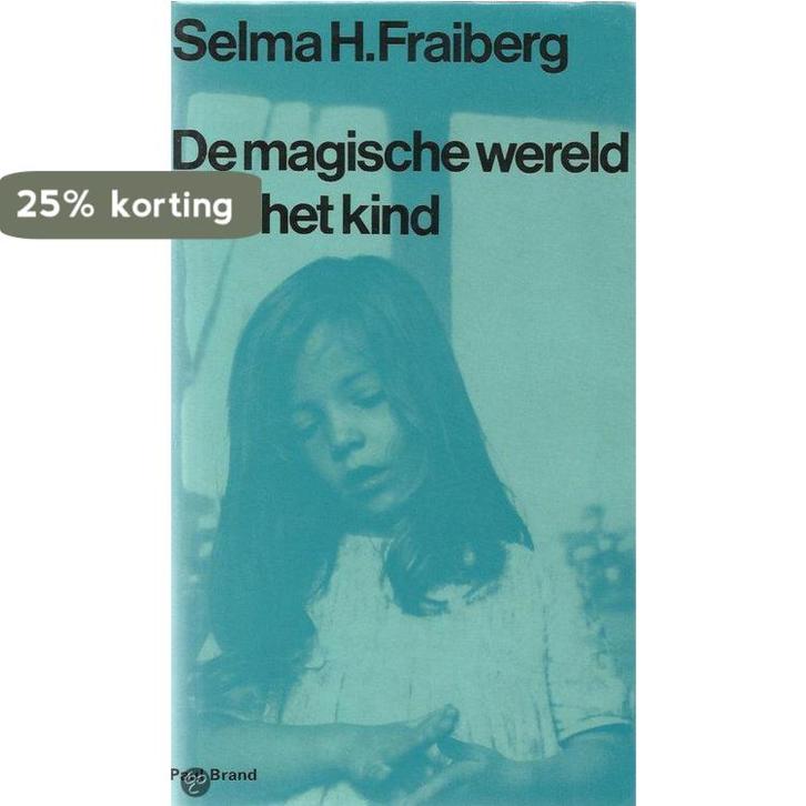 De magische wereld van het kind 9789022822142, Boeken, Psychologie, Gelezen, Verzenden