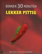 BINNEN 30 MINUTEN LEKKER PITTIG 9781407555843, Verzenden