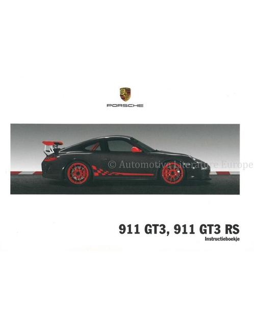 2010 PORSCHE 911 GT3 RS INSTRUCTIEBOEKJE NEDERLANDS, Auto diversen, Handleidingen en Instructieboekjes