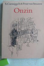 S. Carmiggelt, Peter van Straaten - Onzin [gesigneerd door