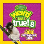 Weird but True! 9781426325595 National Geographic Kids, Boeken, Verzenden, Gelezen, National Geographic Kids