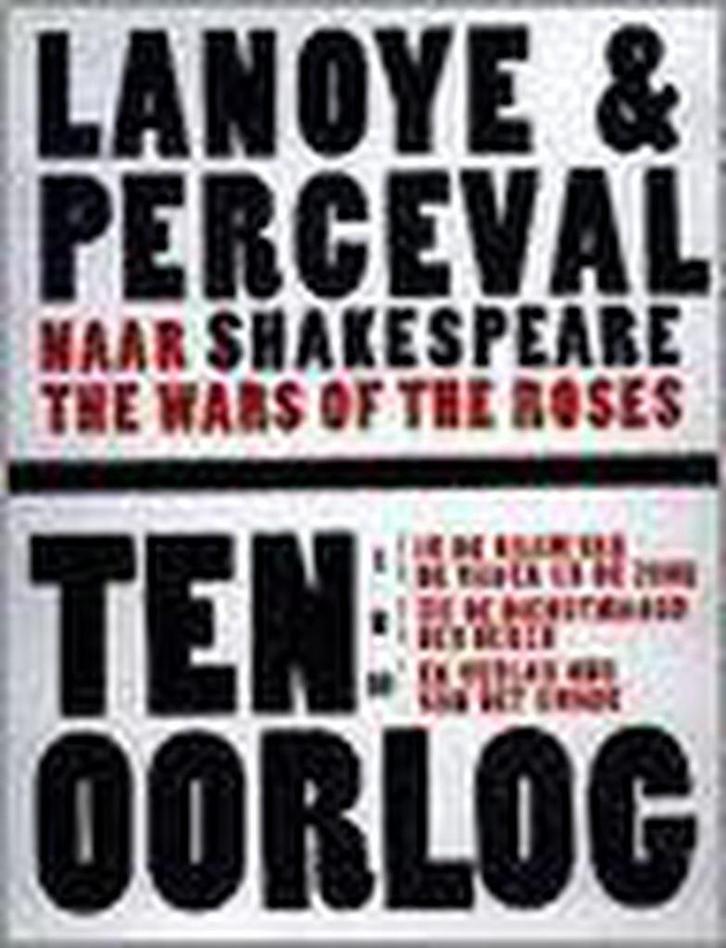 TEN OORLOG 9789053336229 Tom Lanoye, Boeken, Overige Boeken, Gelezen, Verzenden