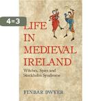 Life in Medieval Ireland 9781848407404 Finbar Dwyer, Verzenden, Gelezen, Finbar Dwyer