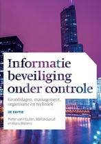 Informatiebeveiliging onder controle 9789043033565, Boeken, Studieboeken en Cursussen, Verzenden, Gelezen, Marcel Spruit