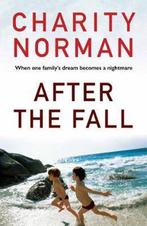 After The Fall 9781743314890 Charity Norman, Verzenden, Charity Norman