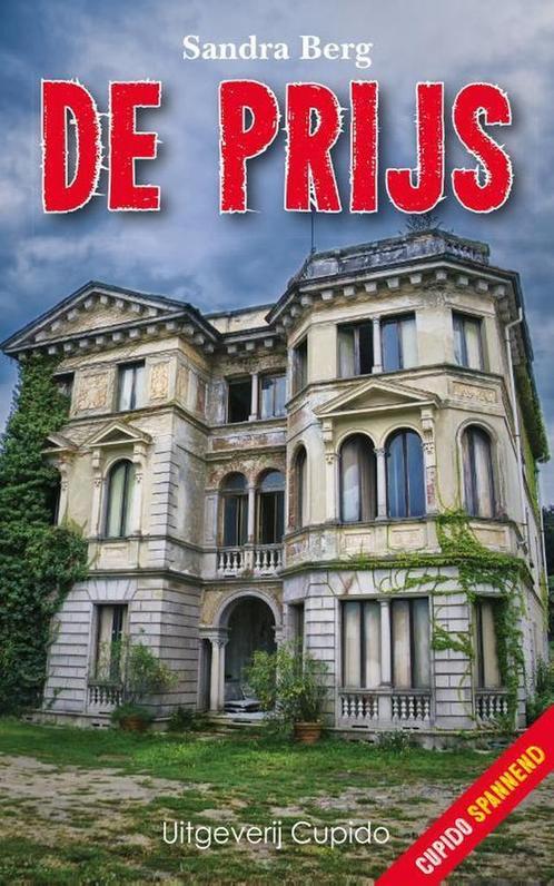 De prijs 9789462042285 Sandra Berg, Boeken, Thrillers, Zo goed als nieuw, Verzenden