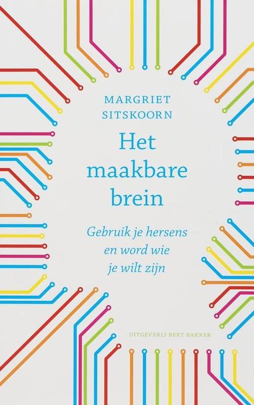 Het maakbare brein 9789035130364 Margriet Sitskoorn, Boeken, Psychologie, Gelezen, Verzenden