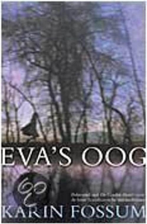 Evas Oog - Karin Fossum 9789076341958, Livres, Romans, Envoi
