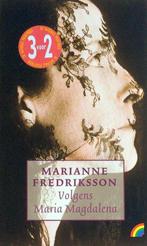 Volgens Maria Magdalena - Marianne Fredriksson 9789041704511, Gelezen, Verzenden, N.v.t., Marianne Fredriksson